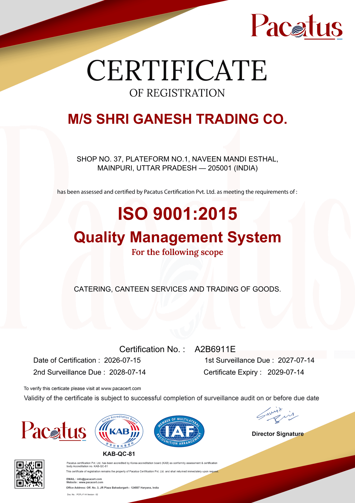 ISO 9001:2015 — Pacatus Certification Pvt. Ltd. certificate for Shri Ganesh Trading Co.